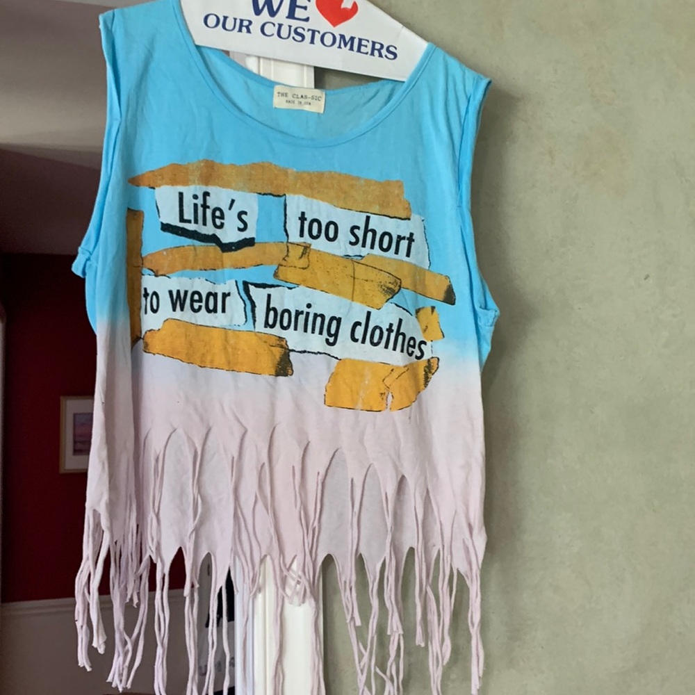 LIFE IS TOO SHORT TO WEAR BORING CLOTHING!